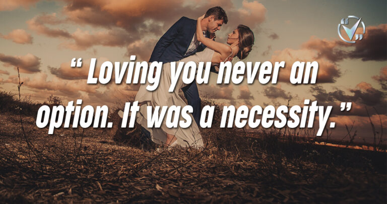 Loving you Never an Option. It was a Necessity | Quotes