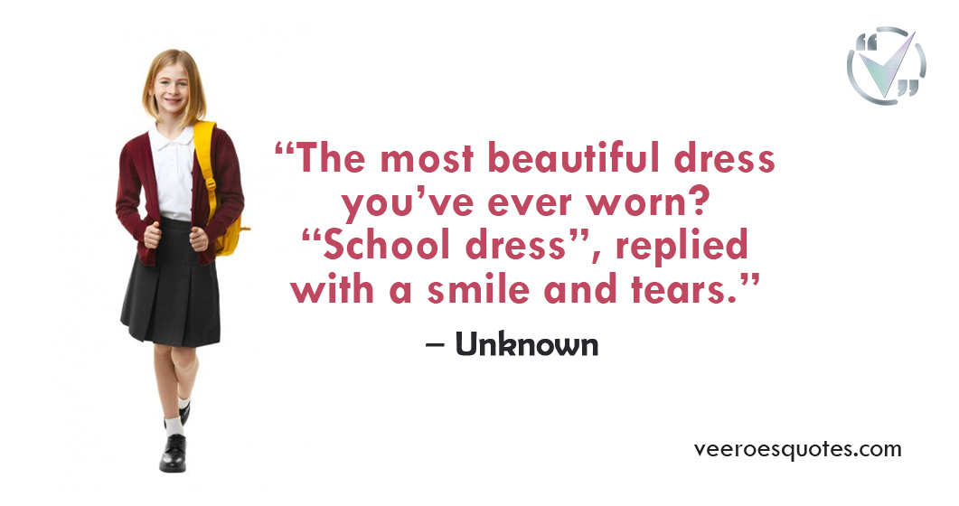 famous quotes about school uniforms